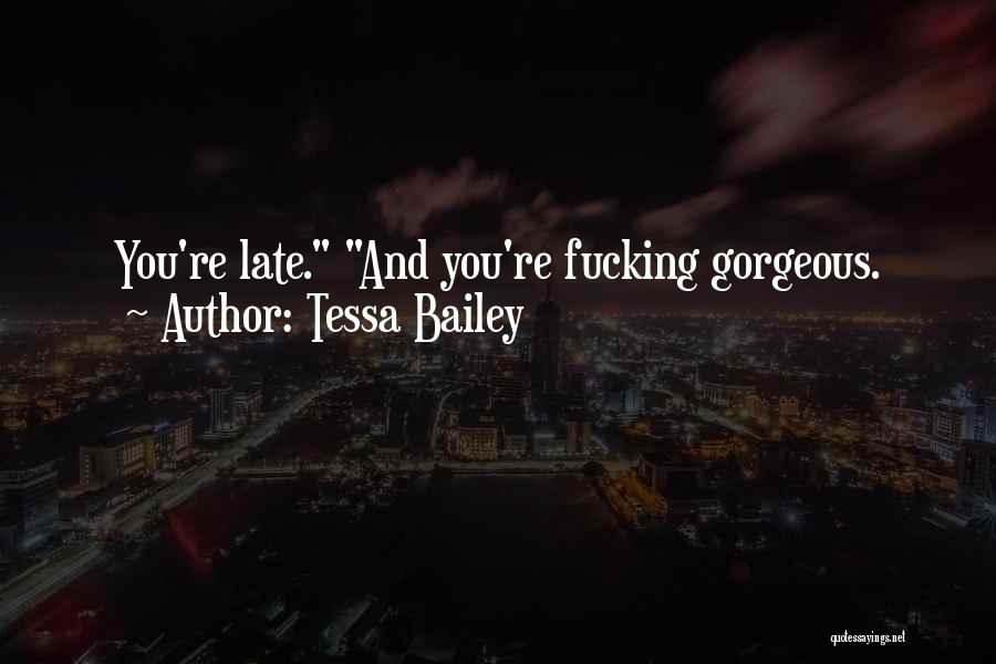 Tessa Bailey Quotes 1057627