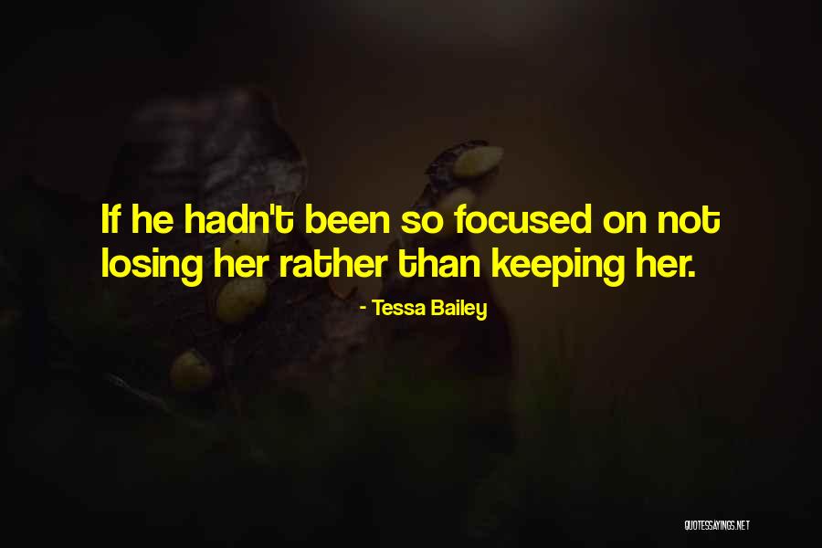 Tessa Bailey Quotes 153434 Tessa Bailey Quotes 153434