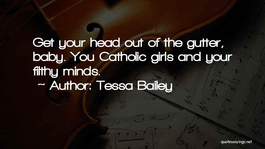 Tessa Bailey Quotes 1655633