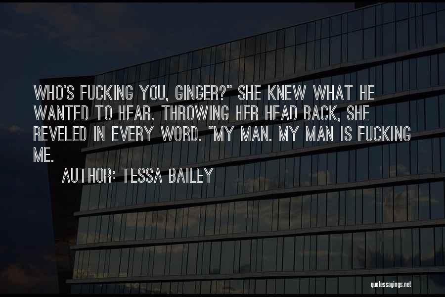 Tessa Bailey Quotes 1876057
