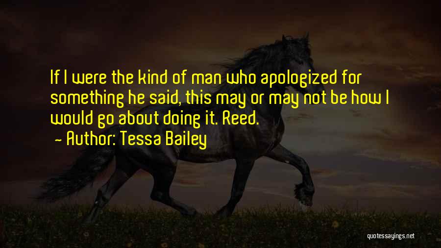 Tessa Bailey Quotes 1897396