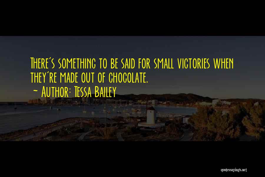 Tessa Bailey Quotes 2168512