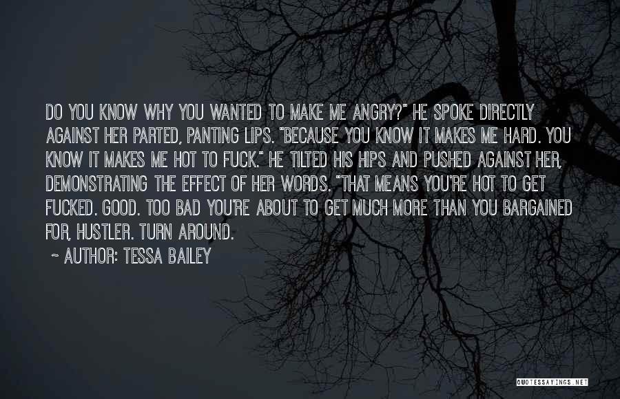 Tessa Bailey Quotes 493421