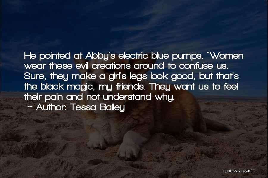 Tessa Bailey Quotes 512267