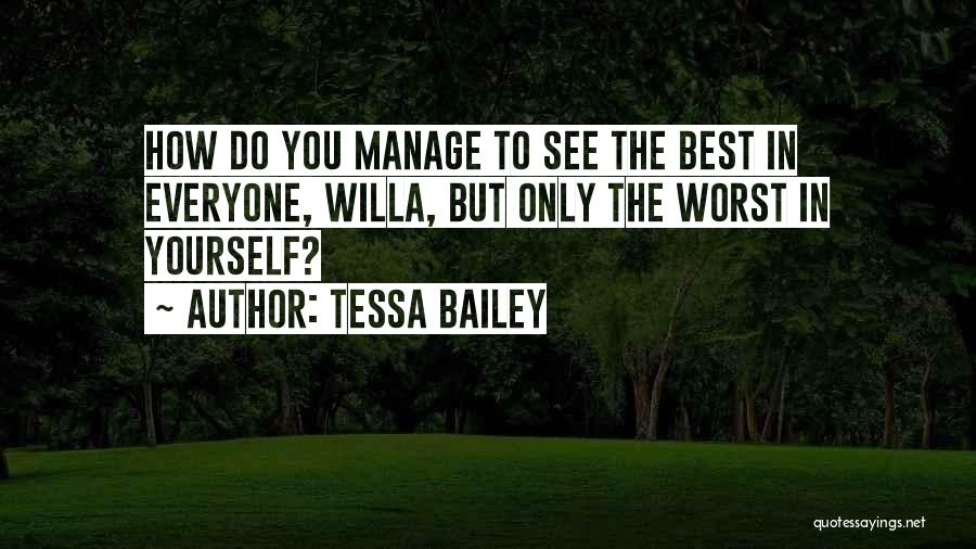 Tessa Bailey Quotes 827959