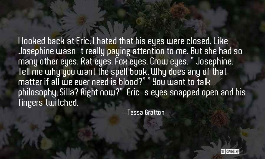 Tessa Book Quotes By Tessa Gratton Tessa Book Quotes By Tessa Gratton
