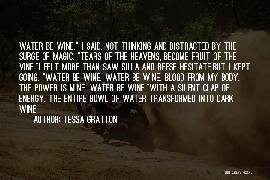 Tessa Gratton Quotes 271949