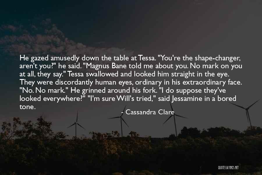 Tessa Gray Quotes By Cassandra Clare