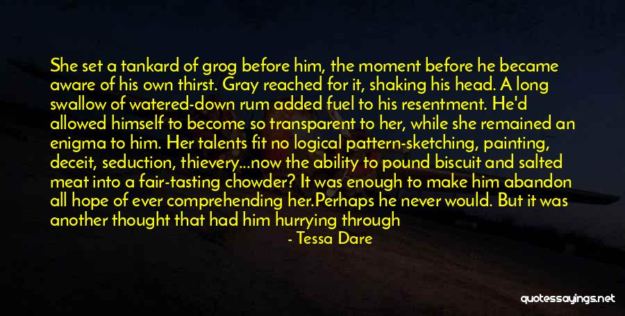 Tessa Gray Quotes By Tessa Dare