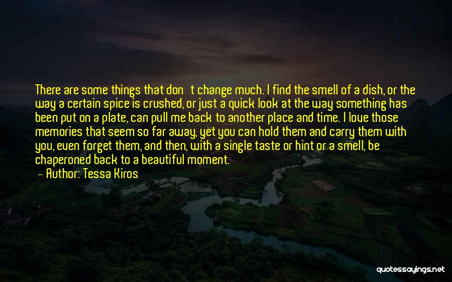 Tessa Kiros Quotes 1046135