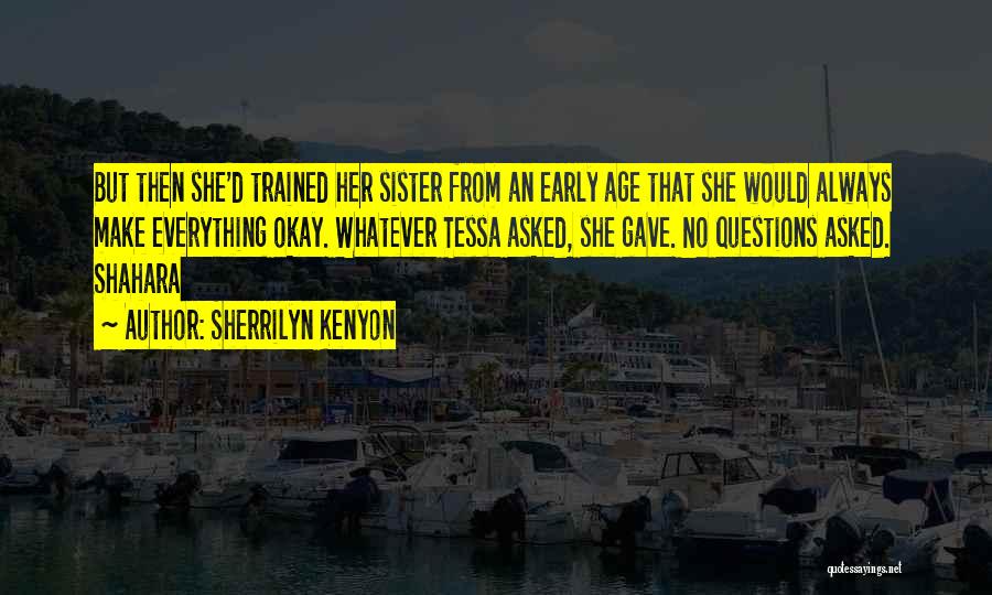 Tessa Quotes By Sherrilyn Kenyon