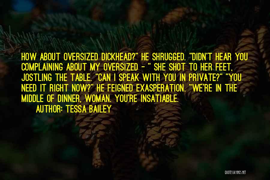 Tessa Quotes By Tessa Bailey