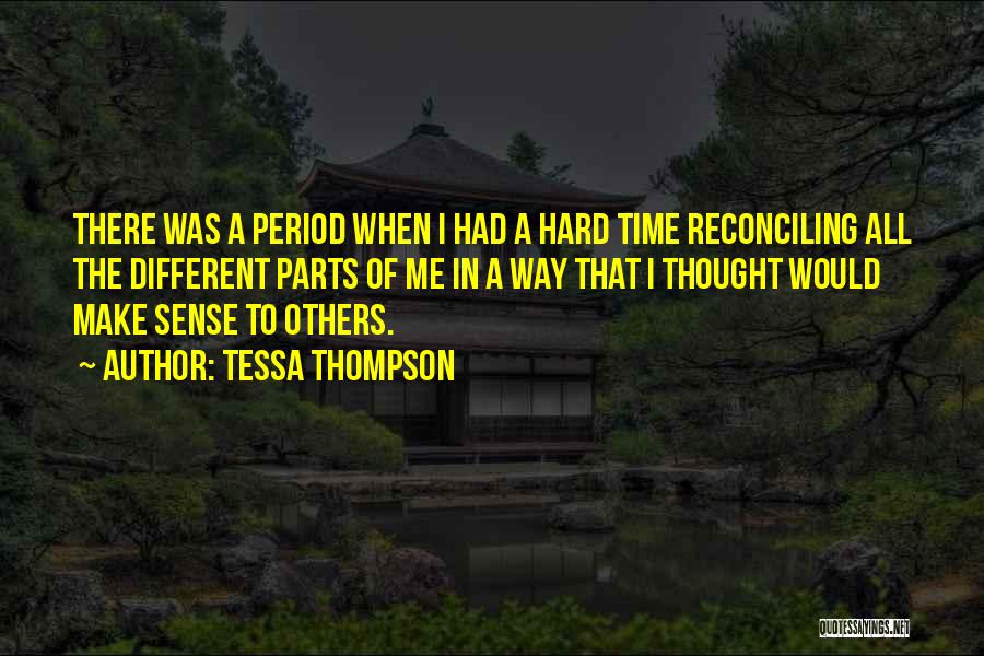 Tessa Thompson Quotes 2065715