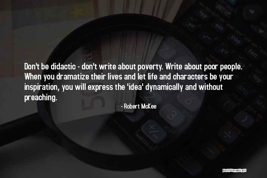 Tessarisis Quotes By Robert McKee Tessarisis Quotes By Robert McKee
