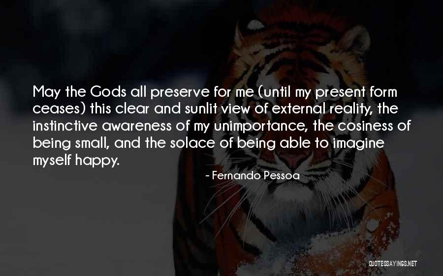 Tesseron Xo Quotes By Fernando Pessoa Tesseron Xo Quotes By Fernando Pessoa