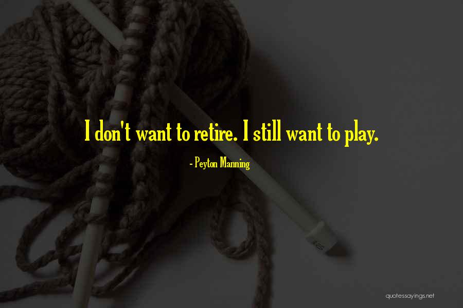 Tessia Torres Quotes By Peyton Manning Tessia Torres Quotes By Peyton Manning