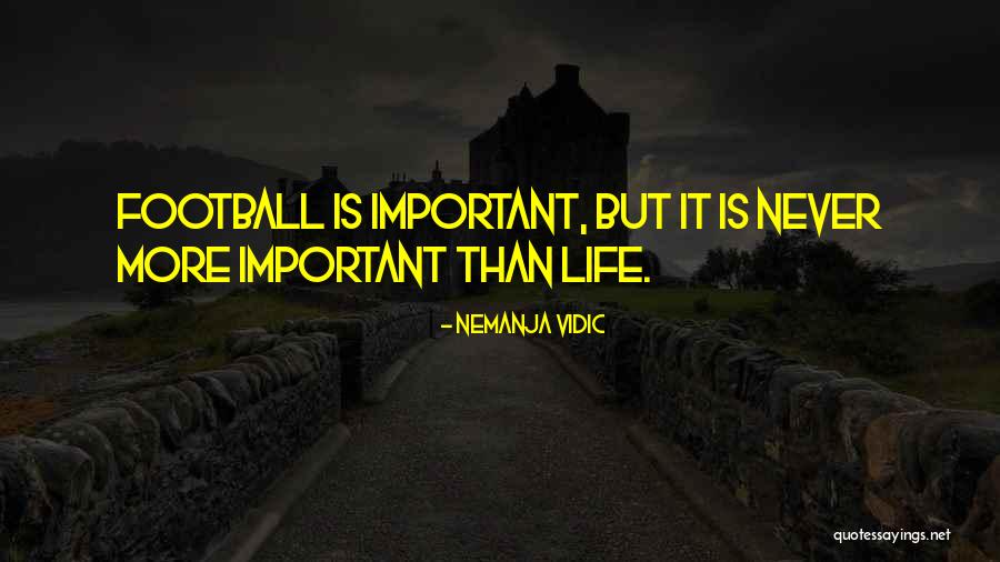 Tessian Funding Quotes By Nemanja Vidic Tessian Funding Quotes By Nemanja Vidic