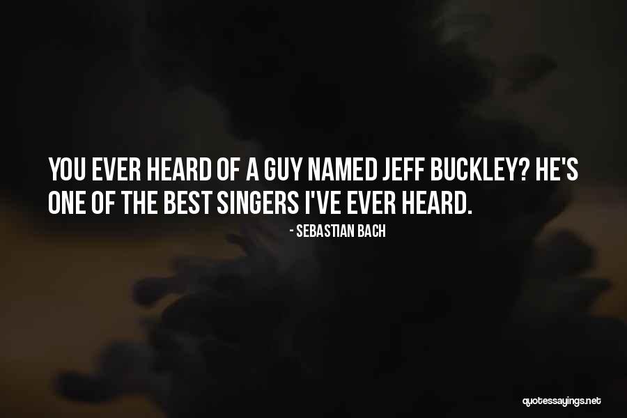 Tessk Star Quotes By Sebastian Bach Tessk Star Quotes By Sebastian Bach