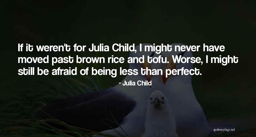 Tessler Stamps Quotes By Julia Child Tessler Stamps Quotes By Julia Child