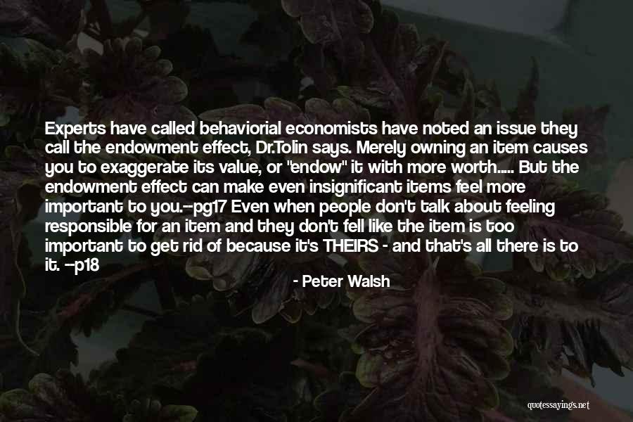 Tessuto Somerville Quotes By Peter Walsh Tessuto Somerville Quotes By Peter Walsh