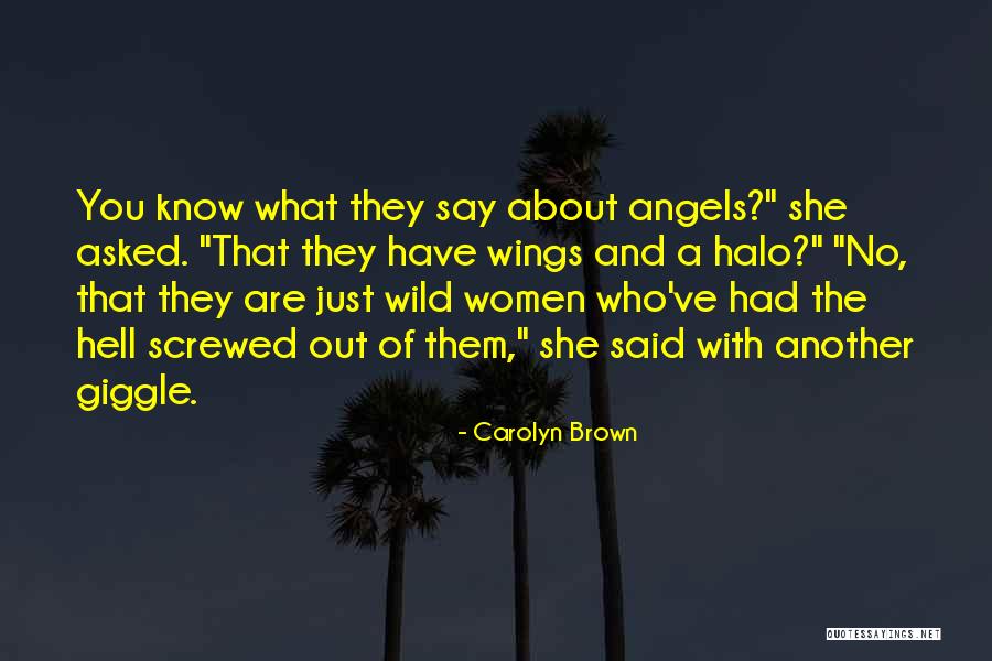 Test And Trace Quotes By Carolyn Brown Test And Trace Quotes By Carolyn Brown