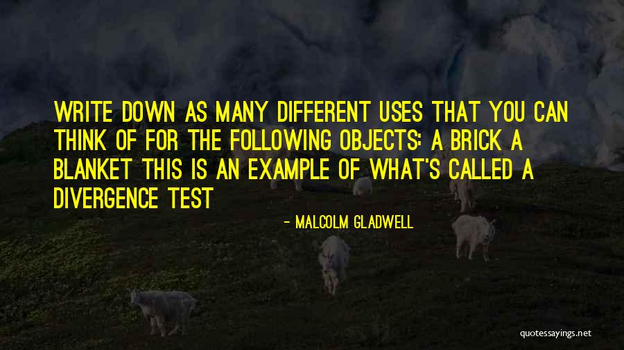 Test Called Quotes By Malcolm Gladwell Test Called Quotes By Malcolm Gladwell