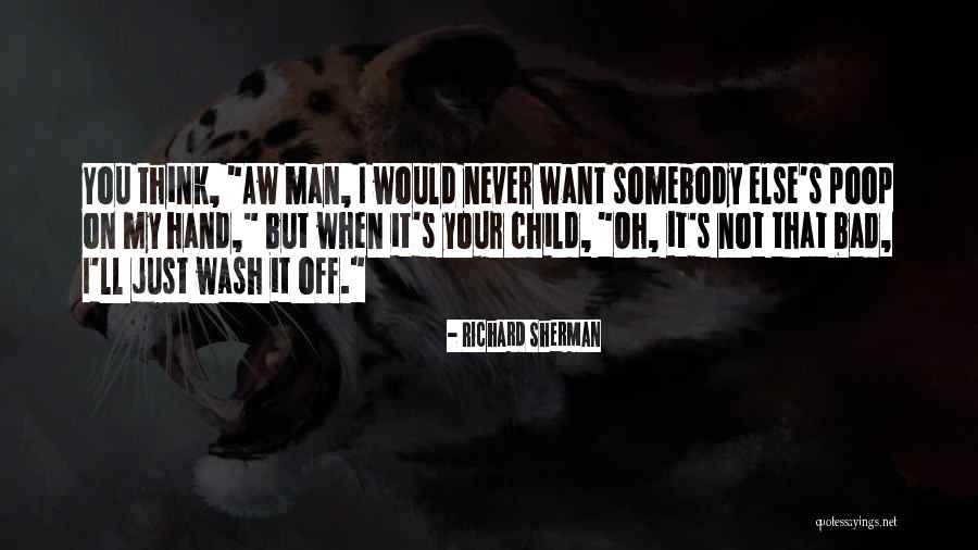 Test Je Kr Sn Vec Quotes By Richard Sherman Test Je Kr Sn Vec Quotes By Richard Sherman