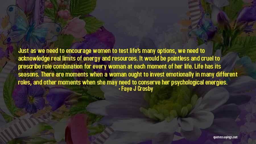 Test Limits Quotes By Faye J Crosby Test Limits Quotes By Faye J Crosby