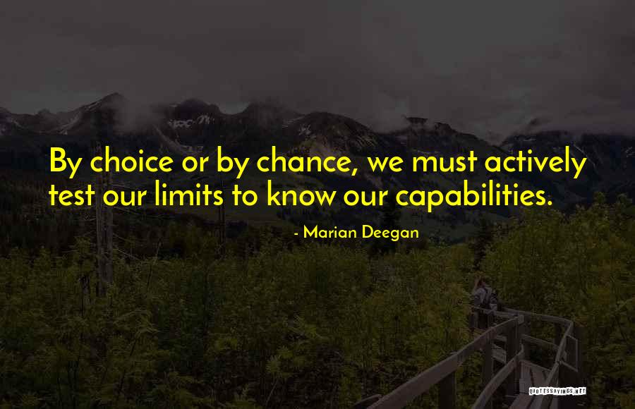 Test Limits Quotes By Marian Deegan Test Limits Quotes By Marian Deegan