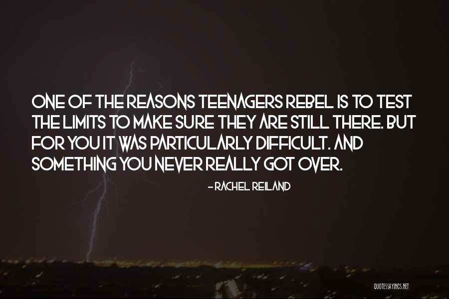 Test Limits Quotes By Rachel Reiland Test Limits Quotes By Rachel Reiland
