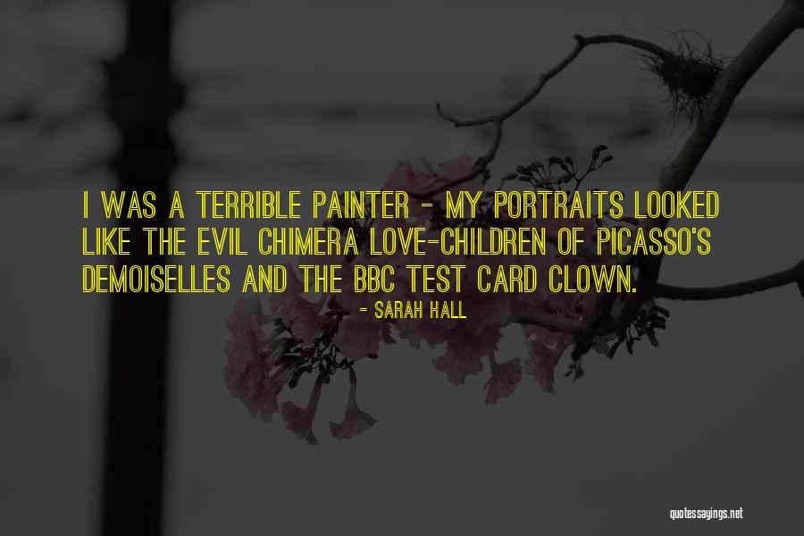 Test My Love Quotes By Sarah Hall Test My Love Quotes By Sarah Hall