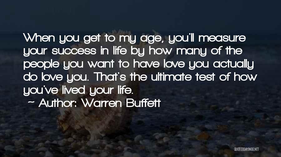 Test My Love Quotes By Warren Buffett