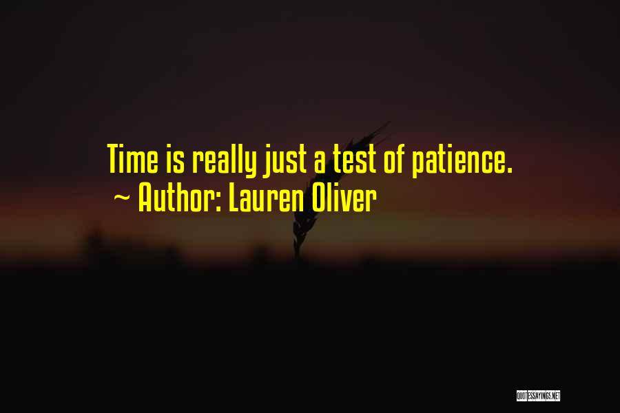 Test My Patience Quotes By Lauren Oliver