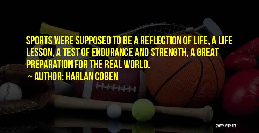 Test My Strength Quotes By Harlan Coben