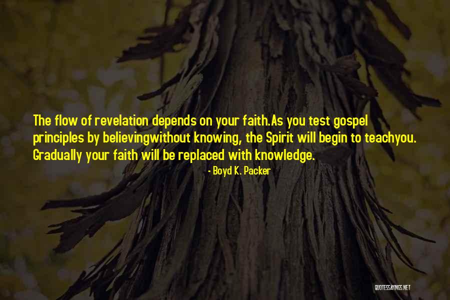 Test Of Faith Quotes By Boyd K. Packer Test Of Faith Quotes By Boyd K. Packer