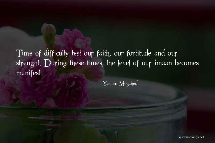 Test Of Faith Quotes By Yasmin Mogahed Test Of Faith Quotes By Yasmin Mogahed
