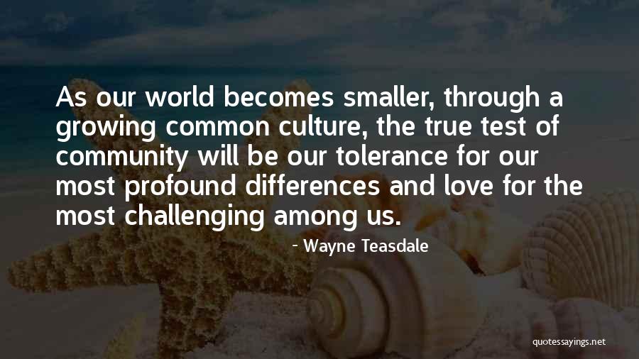 Test Of True Love Quotes By Wayne Teasdale Test Of True Love Quotes By Wayne Teasdale