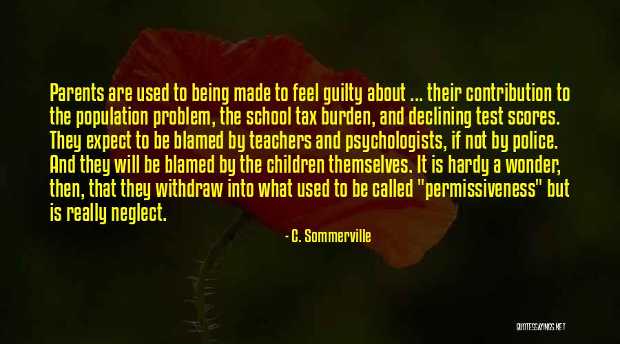 Test Scores Quotes By C. Sommerville Test Scores Quotes By C. Sommerville