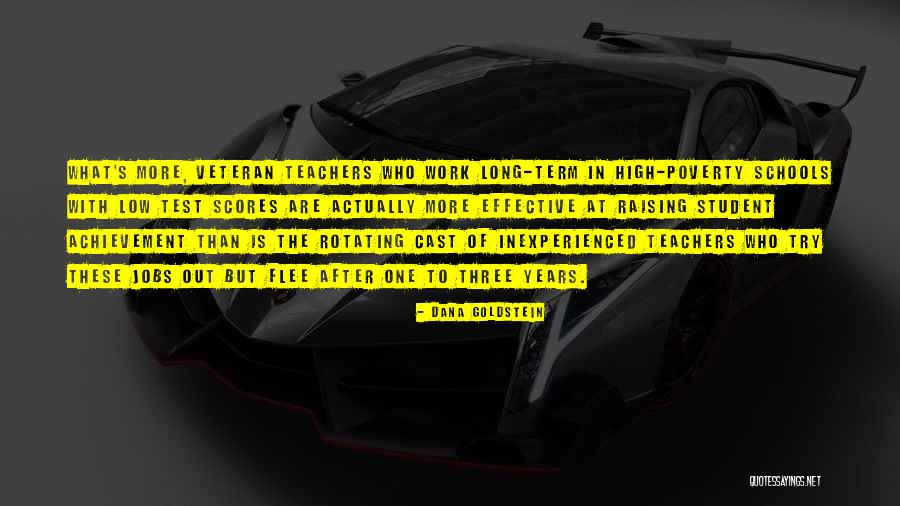 Test Scores Quotes By Dana Goldstein Test Scores Quotes By Dana Goldstein