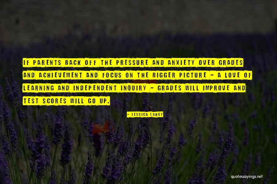Test Scores Quotes By Jessica Lahey Test Scores Quotes By Jessica Lahey