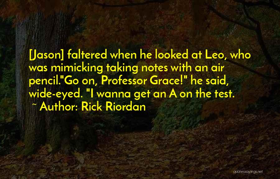 Test Taking Quotes By Rick Riordan