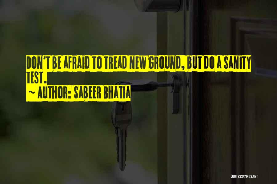 Test Taking Quotes By Sabeer Bhatia