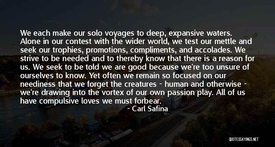 Test The Waters Quotes By Carl Safina Test The Waters Quotes By Carl Safina