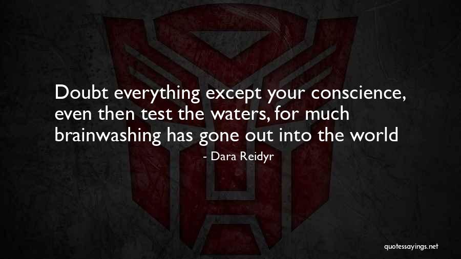 Test The Waters Quotes By Dara Reidyr Test The Waters Quotes By Dara Reidyr