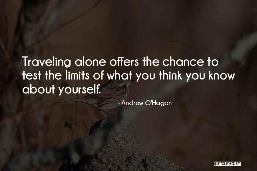 Test Your Limits Quotes By Andrew O'Hagan Test Your Limits Quotes By Andrew O'Hagan