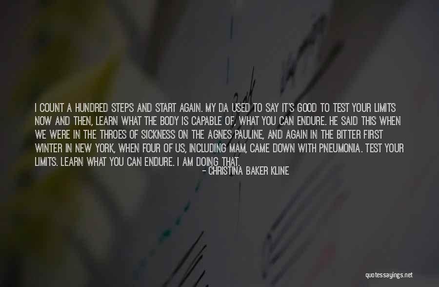 Test Your Limits Quotes By Christina Baker Kline Test Your Limits Quotes By Christina Baker Kline