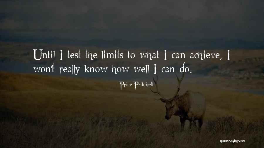 Test Your Limits Quotes By Price Pritchett