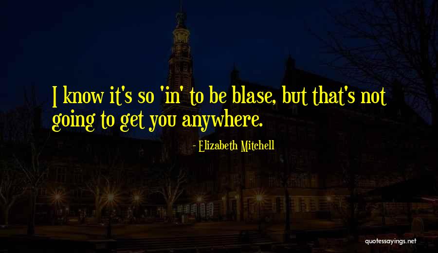 Testamentary Gift Quotes By Elizabeth Mitchell Testamentary Gift Quotes By Elizabeth Mitchell
