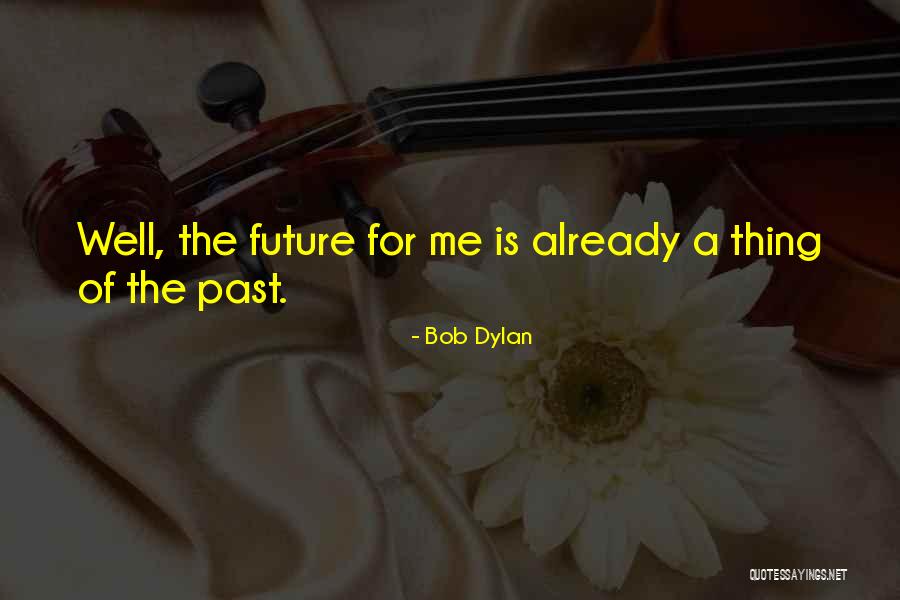 Testarossa Restaurant Quotes By Bob Dylan Testarossa Restaurant Quotes By Bob Dylan