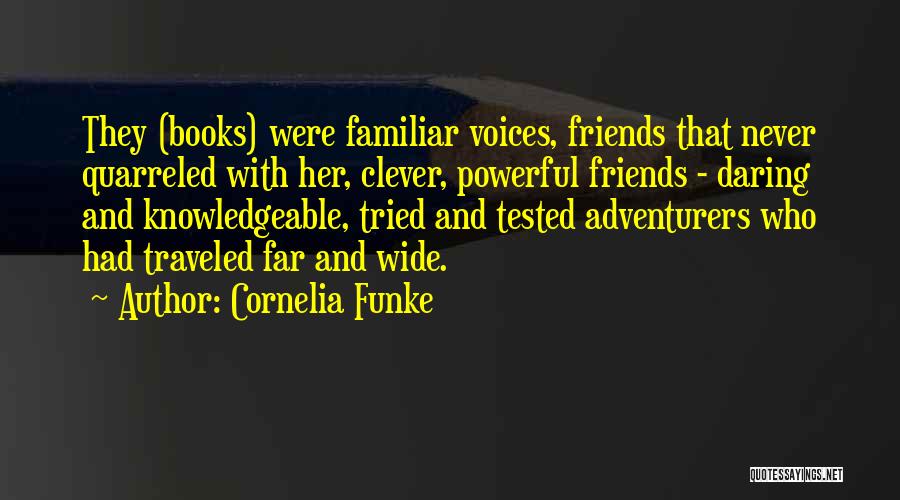 Tested And Tried Quotes By Cornelia Funke